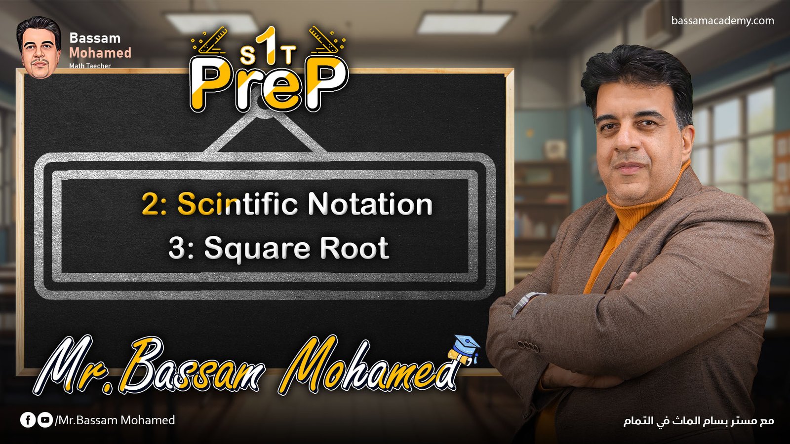 Lesson 2 : Scientific Notation & Lesson 3 : Square and Cube root